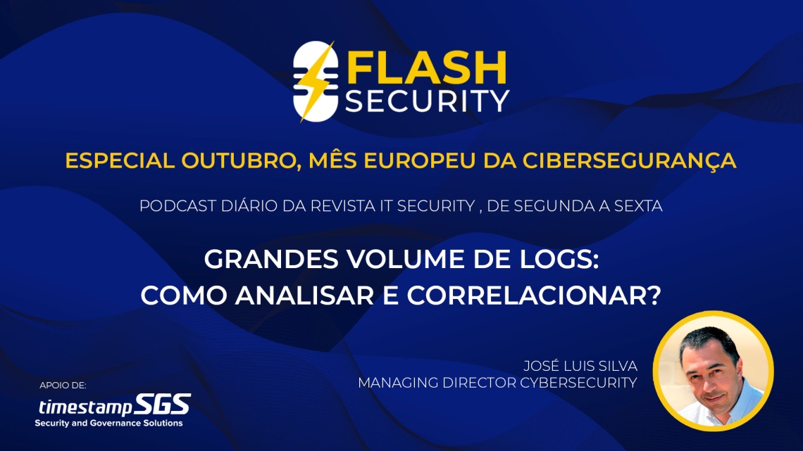 Automação de segurança é o tema do episódio 11 do Flash Security