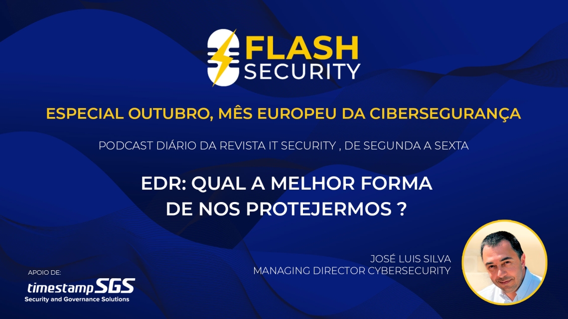 Proteção de endpoints em destaque no terceiro episódio do Flash Security