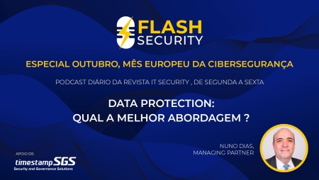 Segundo episódio do Flash Security aborda a proteção de dados